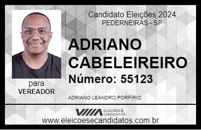 Candidato ADRIANO CABELEIREIRO 2024 - PEDERNEIRAS - Eleições