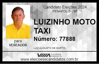 Candidato LUIZINHO MOTO TAXI 2024 - PENÁPOLIS - Eleições