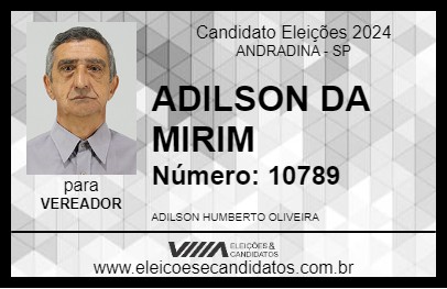 Candidato ADILSON DA MIRIM 2024 - ANDRADINA - Eleições