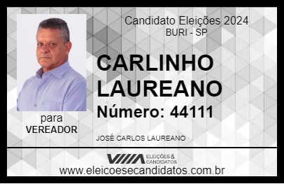 Candidato CARLINHO LAUREANO 2024 - BURI - Eleições