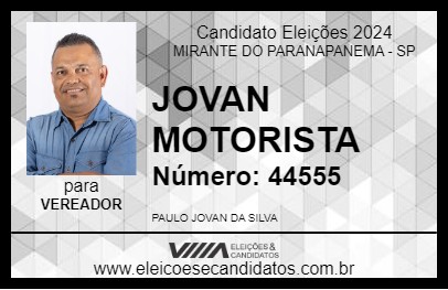 Candidato JOVAN MOTORISTA 2024 - MIRANTE DO PARANAPANEMA - Eleições