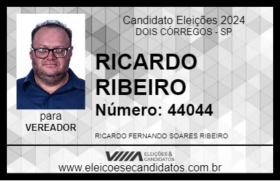 Candidato RICARDO RIBEIRO 2024 - DOIS CÓRREGOS - Eleições