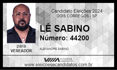 Candidato LÊ SABINO 2024 - DOIS CÓRREGOS - Eleições