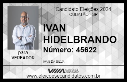 Candidato IVAN HIDELBRANDO 2024 - CUBATÃO - Eleições