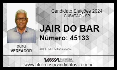 Candidato JAIR DO BAR 2024 - CUBATÃO - Eleições