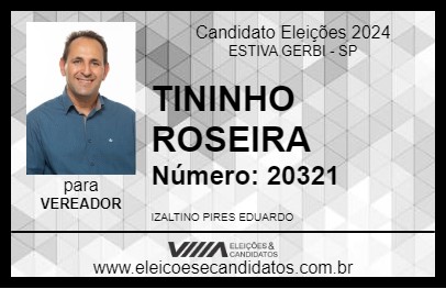 Candidato TININHO ROSEIRA 2024 - ESTIVA GERBI - Eleições