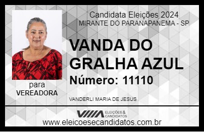 Candidato VANDA DO GRALHA AZUL 2024 - MIRANTE DO PARANAPANEMA - Eleições