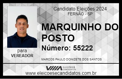 Candidato MARQUINHO DO POSTO 2024 - FERNÃO - Eleições