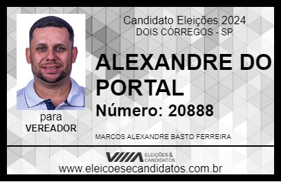 Candidato ALEXANDRE DO PORTAL 2024 - DOIS CÓRREGOS - Eleições