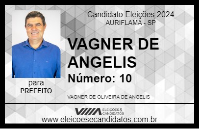 Candidato VAGNER DE ANGELIS 2024 - AURIFLAMA - Eleições