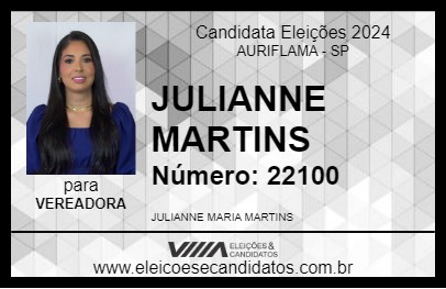 Candidato JULIANNE MARTINS 2024 - AURIFLAMA - Eleições