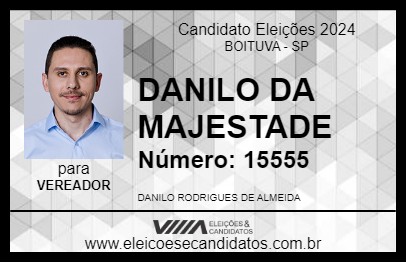 Candidato DANILO DA MAJESTADE 2024 - BOITUVA - Eleições