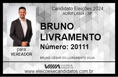 Candidato BRUNO LIVRAMENTO 2024 - AURIFLAMA - Eleições