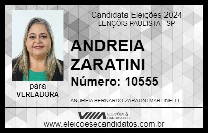 Candidato ANDREIA ZARATINI 2024 - LENÇÓIS PAULISTA - Eleições