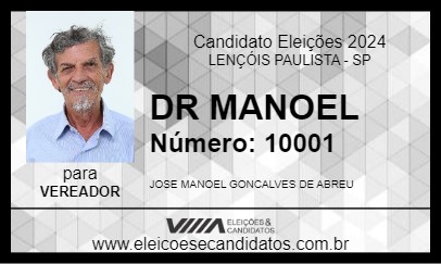 Candidato DR MANOEL  2024 - LENÇÓIS PAULISTA - Eleições