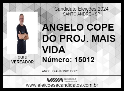 Candidato ANGELO COPE DO PROJ. MAIS VIDA 2024 - SANTO ANDRÉ - Eleições