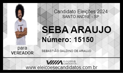 Candidato SEBA ARAUJO 2024 - SANTO ANDRÉ - Eleições