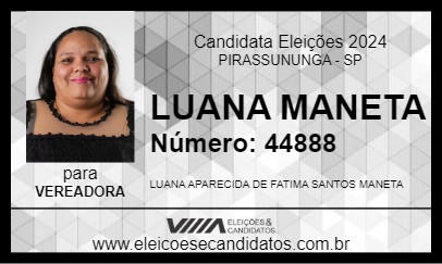 Candidato LUANA MANETA 2024 - PIRASSUNUNGA - Eleições