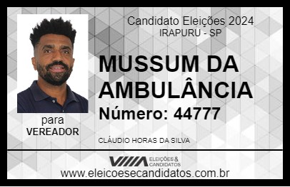 Candidato MUSSUM DA AMBULÂNCIA 2024 - IRAPURU - Eleições