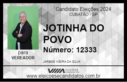 Candidato JOTINHA DO POVO 2024 - CUBATÃO - Eleições