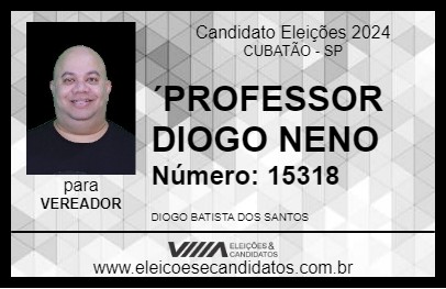 Candidato ´PROFESSOR DIOGO NENO 2024 - CUBATÃO - Eleições