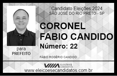 Candidato CORONEL FABIO CANDIDO 2024 - SÃO JOSÉ DO RIO PRETO - Eleições