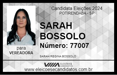 Candidato SARAH BOSSOLO 2024 - POTIRENDABA - Eleições