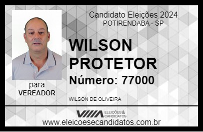 Candidato WILSON PROTETOR 2024 - POTIRENDABA - Eleições