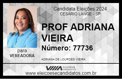 Candidato PROF  ADRIANA VIEIRA 2024 - CESÁRIO LANGE - Eleições