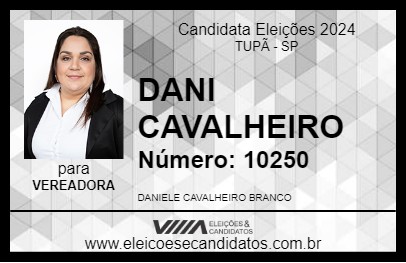 Candidato DANI CAVALHEIRO 2024 - TUPÃ - Eleições