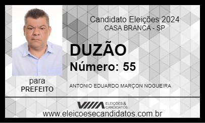 Candidato DUZÃO 2024 - CASA BRANCA - Eleições