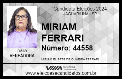 Candidato MIRIAM FERRARI 2024 - JAGUARIÚNA - Eleições