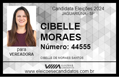 Candidato CIBELLE MORAES 2024 - JAGUARIÚNA - Eleições