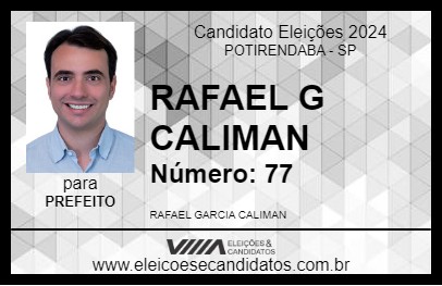 Candidato RAFAEL G CALIMAN 2024 - POTIRENDABA - Eleições