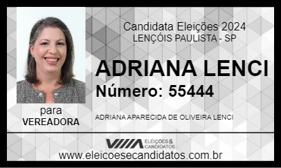 Candidato ADRIANA LENCI 2024 - LENÇÓIS PAULISTA - Eleições