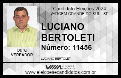 Candidato LUCIANO BERTOLETI 2024 - VARGEM GRANDE DO SUL - Eleições