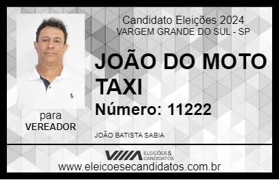 Candidato JOÃO DO MOTO TAXI 2024 - VARGEM GRANDE DO SUL - Eleições