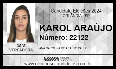 Candidato KAROL ARAÚJO 2024 - ORLÂNDIA - Eleições