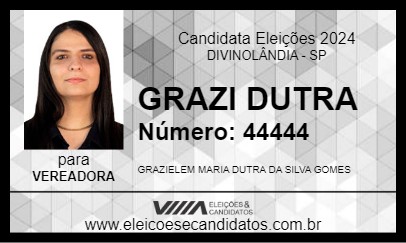 Candidato GRAZI DUTRA 2024 - DIVINOLÂNDIA - Eleições