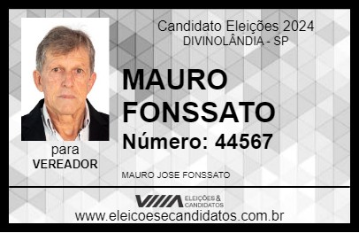 Candidato MAURO FONSSATO 2024 - DIVINOLÂNDIA - Eleições