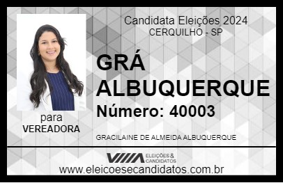 Candidato GRÁ ALBUQUERQUE 2024 - CERQUILHO - Eleições