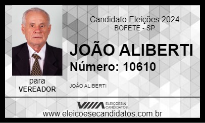 Candidato JOÃO ALIBERTI 2024 - BOFETE - Eleições