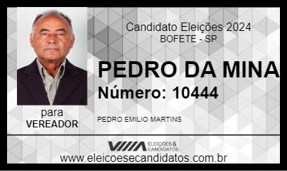 Candidato PEDRO DA MINA 2024 - BOFETE - Eleições