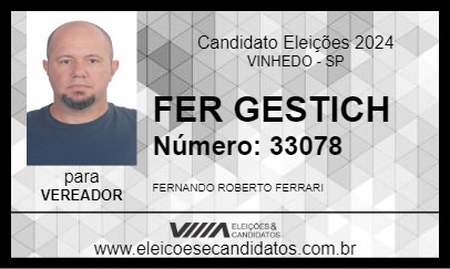 Candidato FER GESTICH 2024 - VINHEDO - Eleições