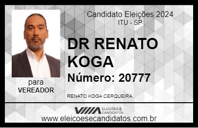 Candidato DR RENATO KOGA 2024 - ITU - Eleições