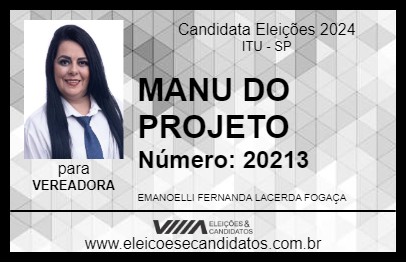 Candidato MANU DO PROJETO 2024 - ITU - Eleições