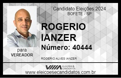 Candidato ROGERIO IANZER 2024 - BOFETE - Eleições