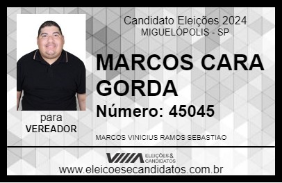 Candidato MARCOS CARA GORDA 2024 - MIGUELÓPOLIS - Eleições