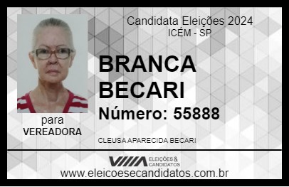 Candidato BRANCA BECARI 2024 - ICÉM - Eleições