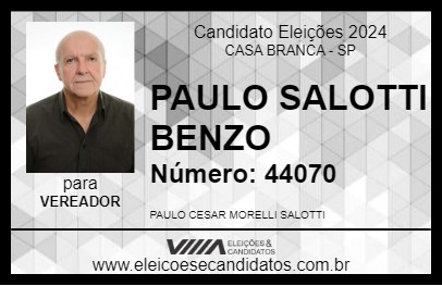 Candidato PAULO SALOTTI  BENZO 2024 - CASA BRANCA - Eleições